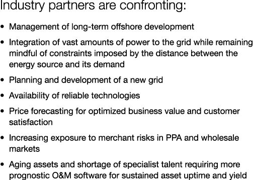 Industry partners are confronting: • Management of long-term offshore development • Integration of vast amounts of po...